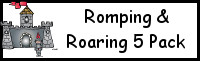 Romping & Roaring 5 Knight Pack