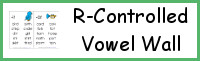 R-Controlled Vowel Wall Cards