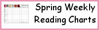 Spring Weekly Reading Charts