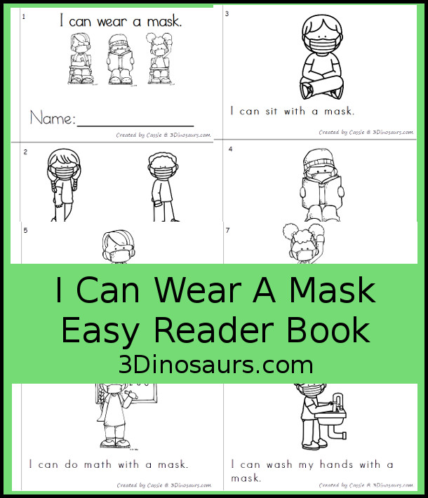 Free I Can Wear A Mask Easy Reader Book for BTS 2020 - an 8 page book about things you can do at school while wearing a mask - 3Dinosaurs.com