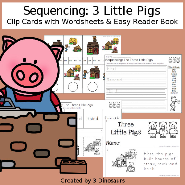 Sequencing: 3 Little Pigs with clip cards, task cards, no-prep worksheets and easy reader books $ - 3Dinosaurs.com #printablesforkids #sequencingforkids  #tpt #teacherspayteachers