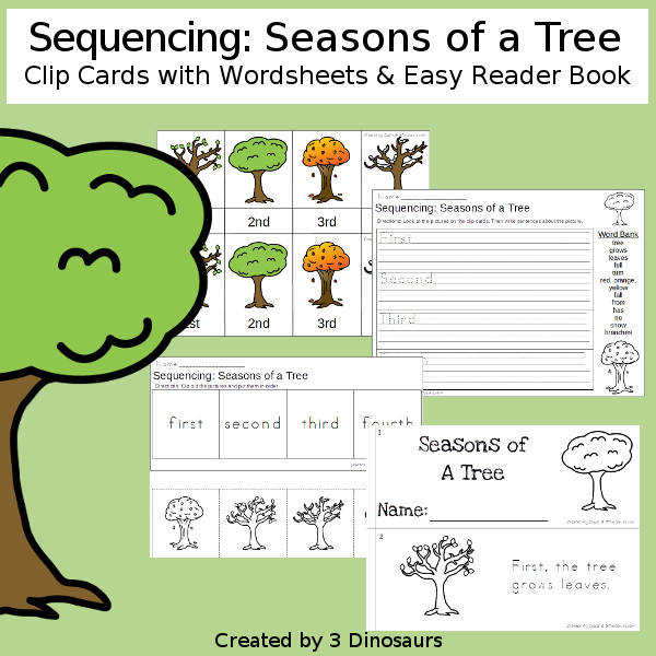 Sequencing: Seasons of a Tree with clip cards, task cards, no-prep worksheets and easy reader books $ - 3Dinosaurs.com #printablesforkids #sequencingforkids #earthday #fourseasons #tpt #teacherspayteachers