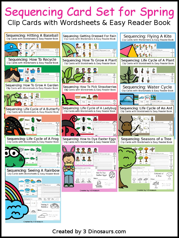 Sequencing Cards Set for Spring - Currently 16 different sets with clip cards, task cards, no-prep worksheets and easy reader books $ - 3Dinosaurs.com #printablesforkids #sequencingforkids #earthday #springprintables #tpt #teacherspayteachers