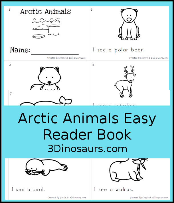 Free Arctic Animals Easy Reader Book - a 10 page books with arctic animals for kids in PreK and kindergaten - 3Dinosaurs.com