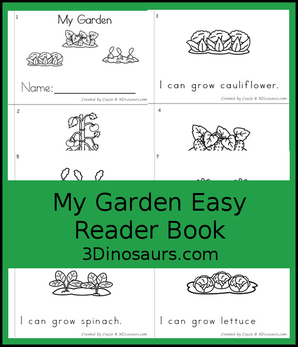 Free My Garden Easy Reader Book - an 8 page book with things you are grow in a garden with sight words: I, can, grow. Each page focuses on one fruit or vegetable in the garden.- 3Dinosaurs.com