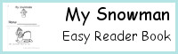 My Snowman Easy Reader Book