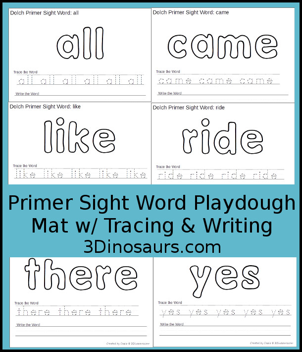 Free Dolch Primer Sight Words Playdough Mats with Tracing - 52 free sight word play-doh mats for kids to learn their sight words with playdough sight word, tracing the word, and write the sight word - 3Dinosaurs.com