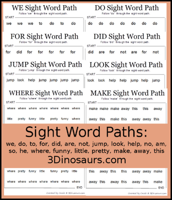 Sight Word Paths: we, do, to, for, did, are, not, jump, look, help, no, am, so, he , where, funny, little, pretty, make, away, this- 3Dinosaurs.com