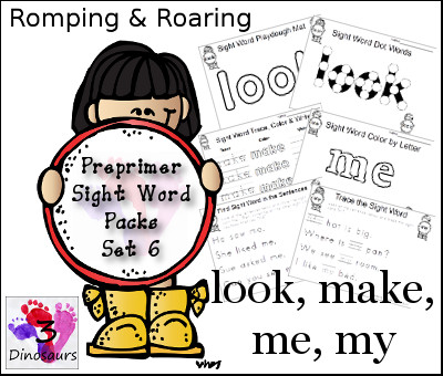 Free Romping & Roaring Preprimer Sight Words Packs Set 6: look, make, me, my