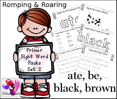 Romping & Roaring Primer Sight Words: ate, be, black, brown - 3Dinosaurs.com