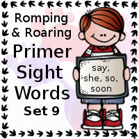 Free Romping & Roaring Primer Sight Words Packs Set 9: say, she, so, soon - 3Dinosaurs.com