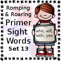 Free Romping & Roaring Primer Sight Words Packs Set 13: who, will, with, yes - 3Dinosaurs.com