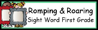 Romping & Roaring First Grade Sight Word Packs