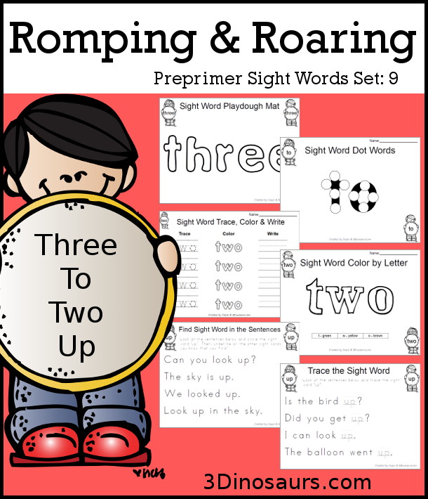 Romping & Roaring Preprimer Sight Words: three, to, two, up - 3Dinosaurs.com