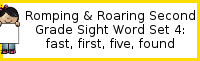 Romping & Roaring Second Grade Set 4: Fast, First, Five, Found Packs