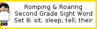 Romping & Roaring Second Grade Set 8: Sit, Sleep, Tell, Their Packs