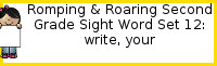 Romping & Roaring Second Grade Set 12: Write, Your