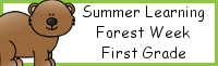 Summer Learning: First Grade Forest Week