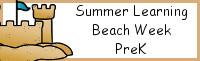 Summer Learning: PreK Beach Week