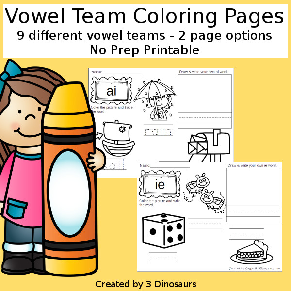 Vowel Team Coloring Pages with 9 color pages with two options for tracing the word and writing the words with a space to make their own word. - 3Dinosaurs.com