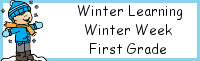 Winter Learning: First Grade Winter Week