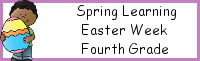 Spring Learning: Fourth Grade Easter Week