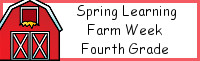 Spring Learning: Fourth Grade Farm Week