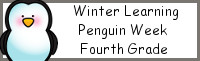 Winter Learning: Fourth Grade Penguin Week