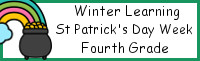 Winter Learning: Fourth Grade St. Patrick's Day Week