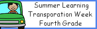 Summer Learning: Fourth Grade Transportation Week