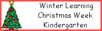 Winter Learning: Kindergarten Christmas Week