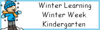 Winter Learning: Kindergarten Winter Week