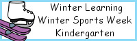 Winter Learning: Kindergarten Winter Sports