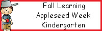 Fall Learning: Kindergarten Johnny Appleseed Week