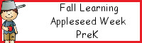 Fall Learning: Prek Johnny Appleseed Week