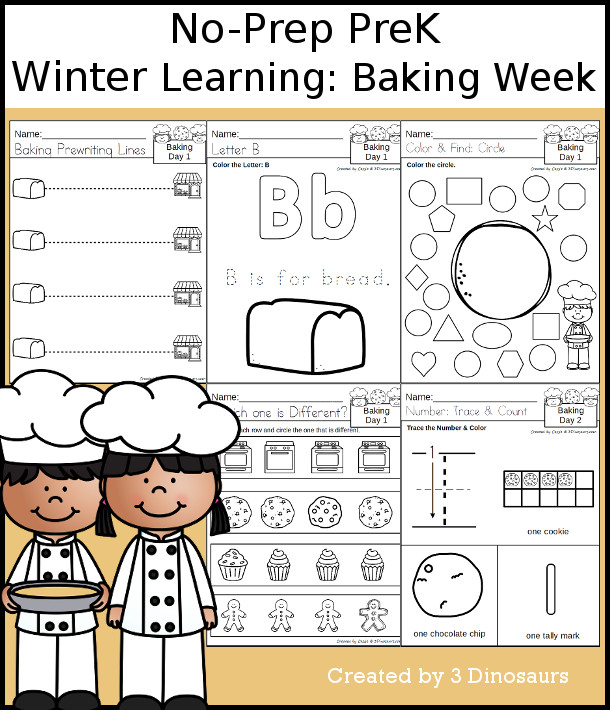 No-Prep Baking Weekly Packs for PreK  with 5 days of activities to do to learn with a winter Baking theme - - 3Dinosaurs.com