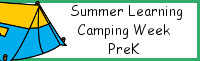 Summer Learning: PreK Camping Week