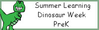 Summer Learning: Prek Dinosaur Week