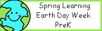 Spring Learning: PreK Earth Day Week