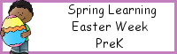 Spring Learning: PreK Easter Week