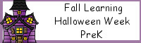 Fall Learning: PreK Halloween Week