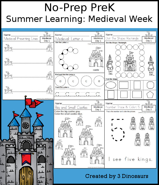 No-Prep Medieval Weekly Packs for PreK  with 5 days of activities to do to learn with a summer Medieval theme - - 3Dinosaurs.com