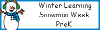 Winter Learning: PreK Snowman Week