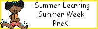 Summer Learning: PreK Summer Week