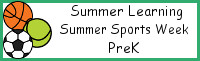 Summer Learning: PreK Summer Sports Week