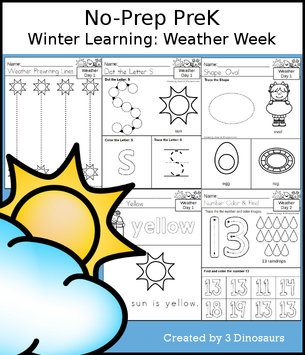 No-Prep Weather Themed Weekly Packs for PreK  with 5 days of activities to do to learn with a Weather theme - 3Dinosaurs.com