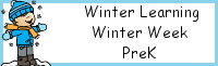 Winter Learning: PreK Winter Week