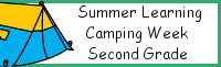 Summer Learning: Second Grade Camping Week