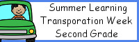 Summer Learning: Second Grade Transportation Week