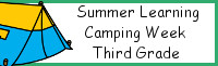 Summer Learning: Third Grade Camping Week